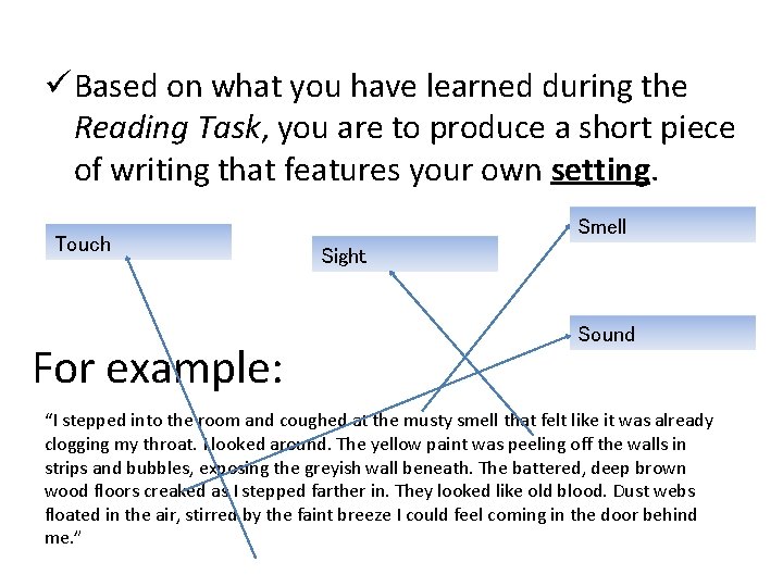 ü Based on what you have learned during the Reading Task, you are to