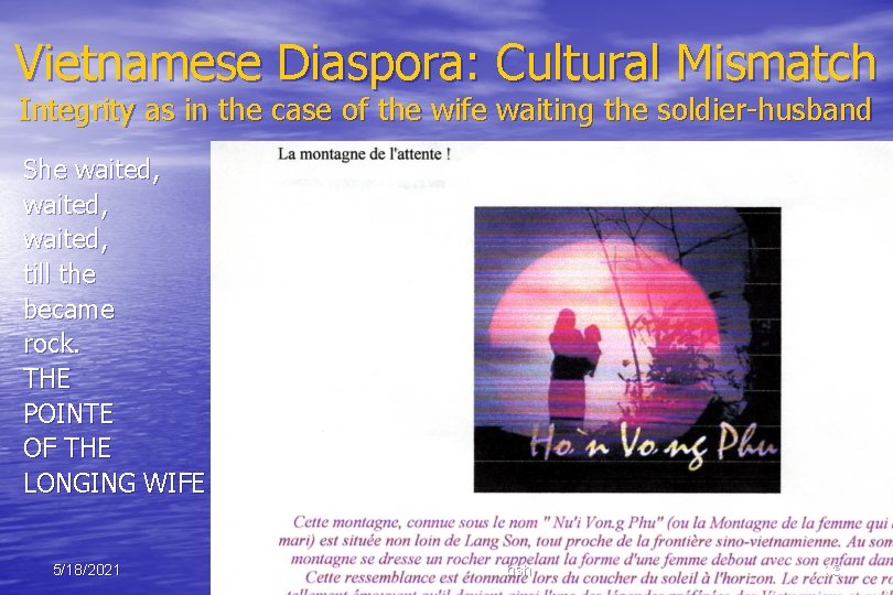 Vietnamese Diaspora: Cultural Mismatch Integrity as in the case of the wife waiting the