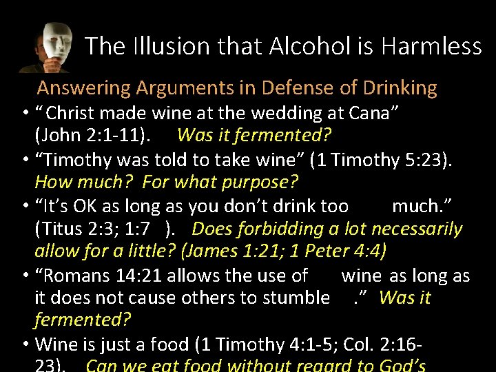 The Illusion that Alcohol is Harmless Answering Arguments in Defense of Drinking • “