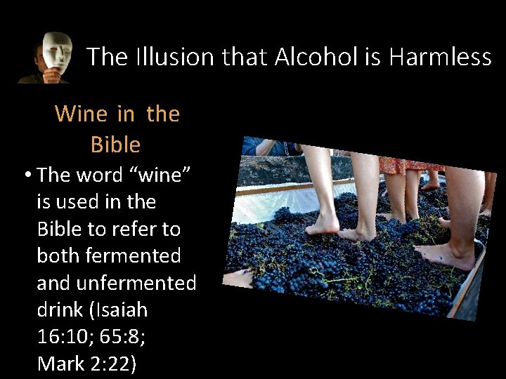 The Illusion that Alcohol is Harmless Wine in the Bible • The word “wine”