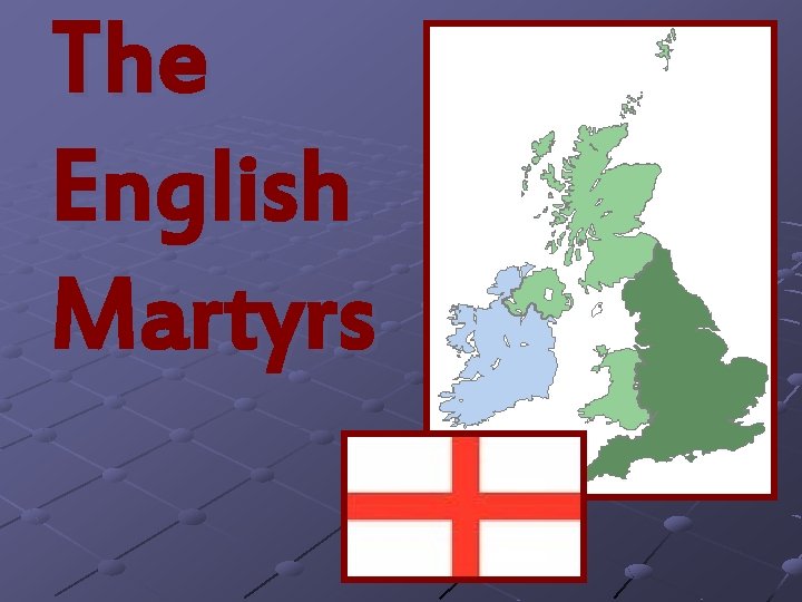 The English Martyrs 
