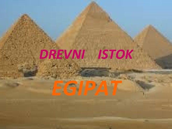 DREVNI ISTOK EGIPAT 