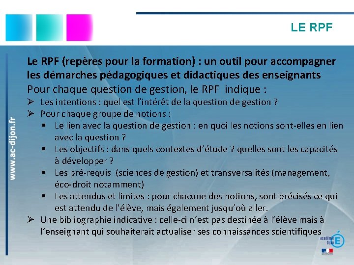 LE RPF Le RPF (repères pour la formation) : un outil pour accompagner les