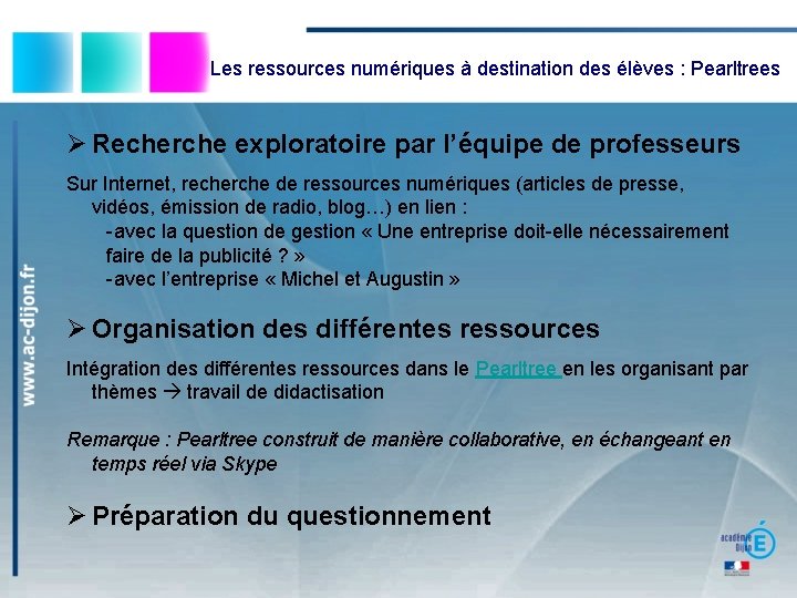 Les ressources numériques à destination des élèves : Pearltrees Recherche exploratoire par l’équipe de