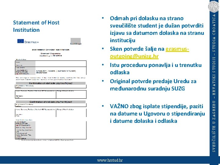  • VAŽNO zbog isplate stipendije, paziti na datume u Ugovoru o stipendiranju i