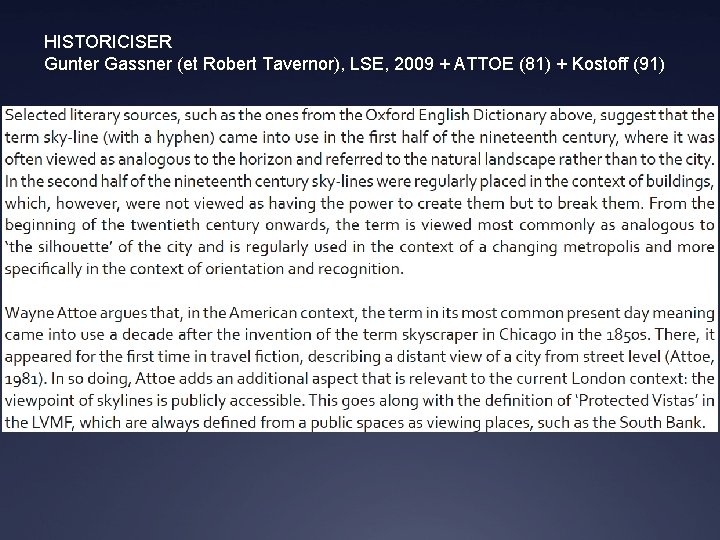 HISTORICISER Gunter Gassner (et Robert Tavernor), LSE, 2009 + ATTOE (81) + Kostoff (91)