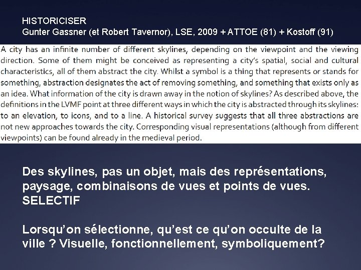 HISTORICISER Gunter Gassner (et Robert Tavernor), LSE, 2009 + ATTOE (81) + Kostoff (91)