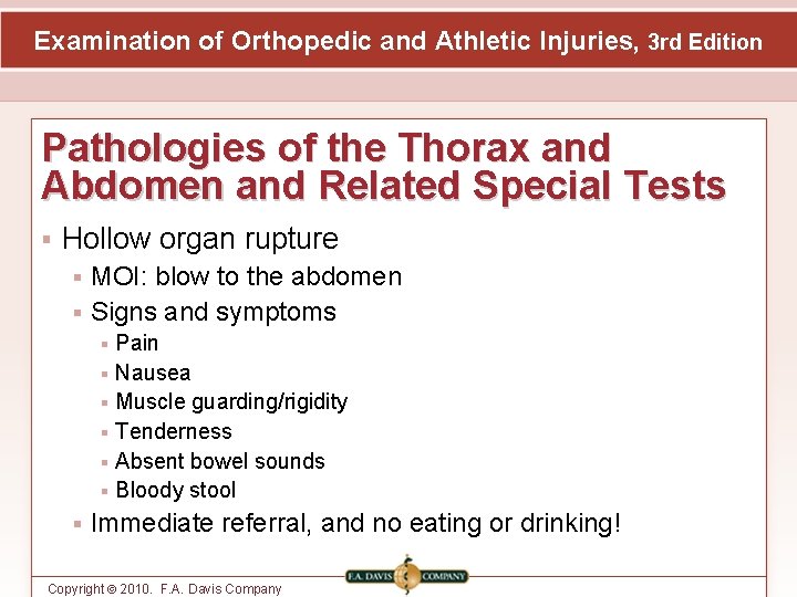 Examination of Orthopedic and Athletic Injuries, 3 rd Edition Pathologies of the Thorax and