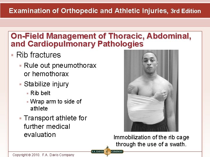 Examination of Orthopedic and Athletic Injuries, 3 rd Edition On-Field Management of Thoracic, Abdominal,