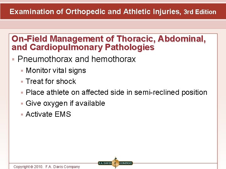 Examination of Orthopedic and Athletic Injuries, 3 rd Edition On-Field Management of Thoracic, Abdominal,