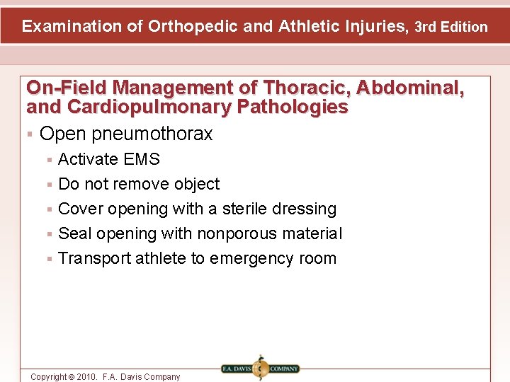 Examination of Orthopedic and Athletic Injuries, 3 rd Edition On-Field Management of Thoracic, Abdominal,