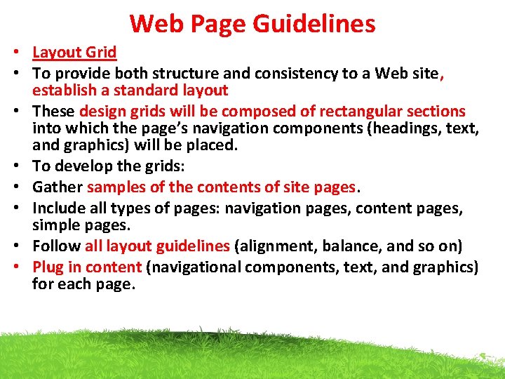 Web Page Guidelines • Layout Grid • To provide both structure and consistency to