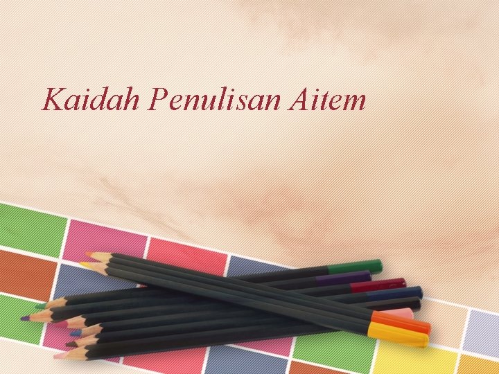 Kaidah Penulisan Aitem 