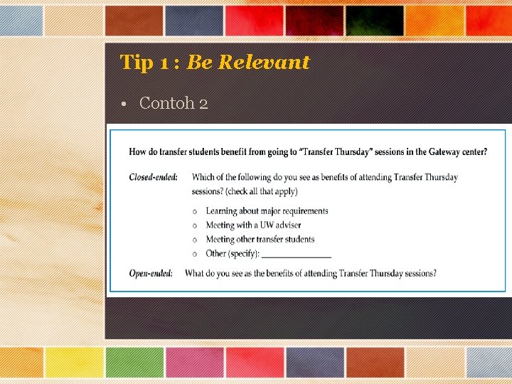 Tip 1 : Be Relevant • Contoh 2 