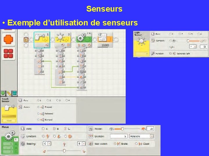 Senseurs • Exemple d’utilisation de senseurs 