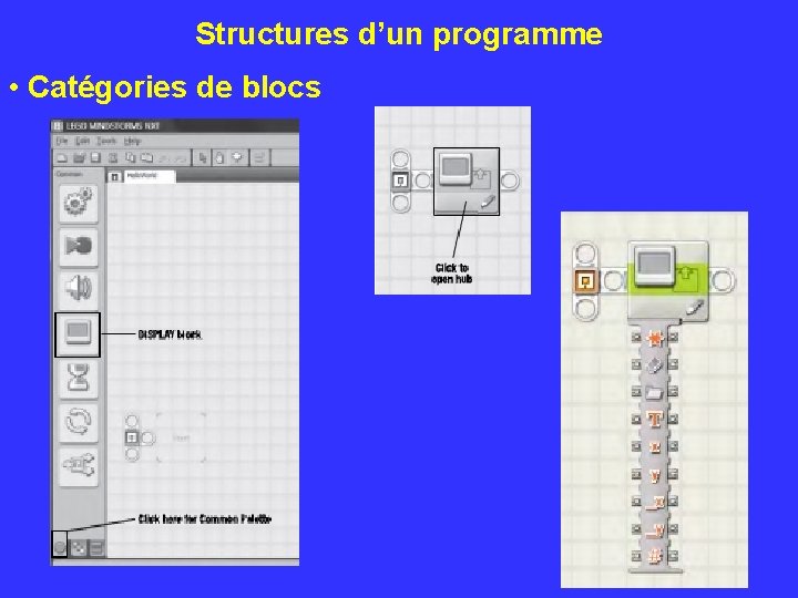 Structures d’un programme • Catégories de blocs 