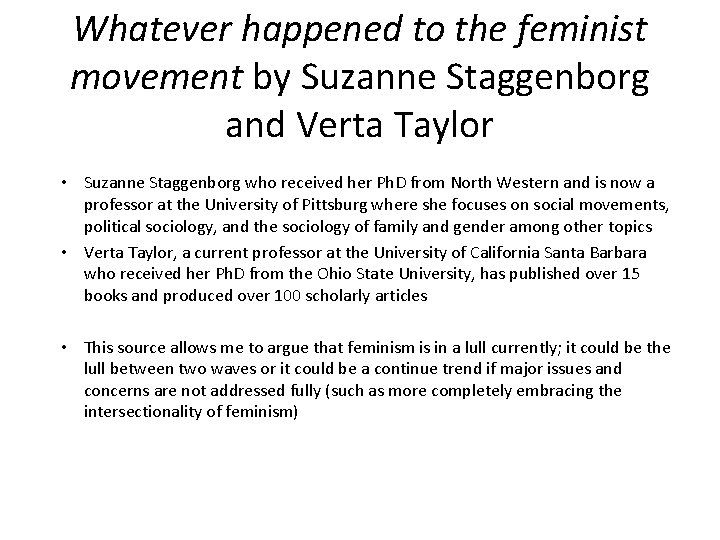 Whatever happened to the feminist movement by Suzanne Staggenborg and Verta Taylor • Suzanne