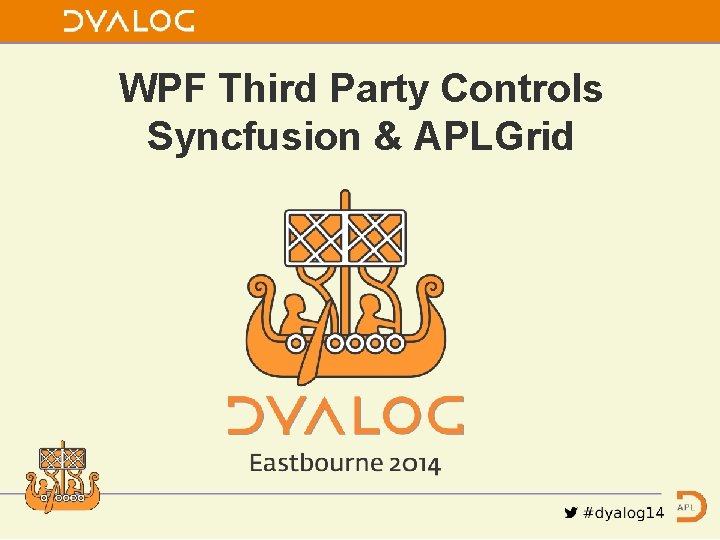 WPF Third Party Controls Syncfusion & APLGrid 