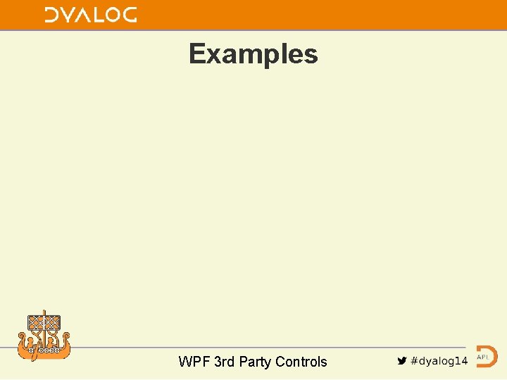 Examples WPF 3 rd Party Controls 