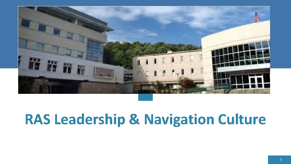 RAS Leadership & Navigation Culture 3 