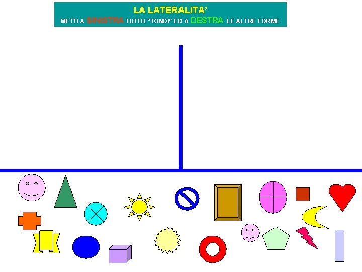 Attivit di Logica e dintorni Scuola dellInfanzia Classe