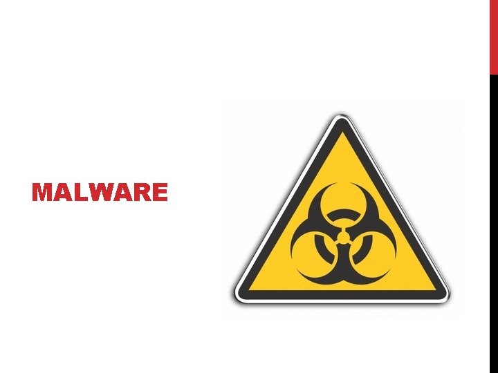 MALWARE 