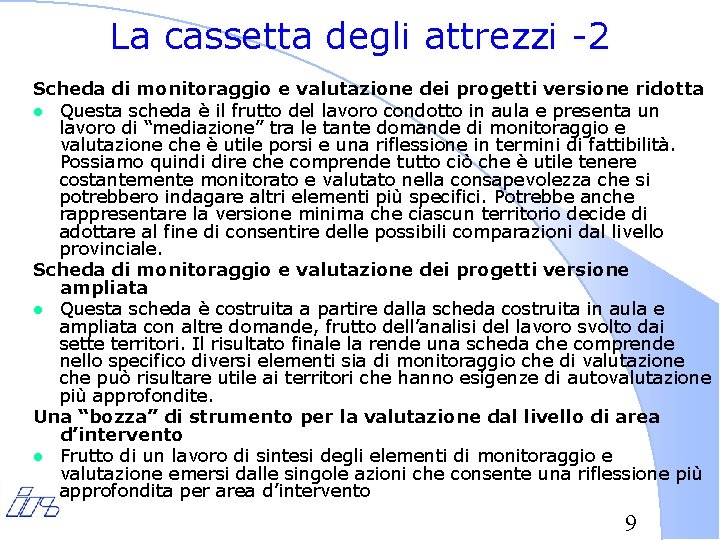 La cassetta degli attrezzi -2 Scheda di monitoraggio e valutazione dei progetti versione ridotta