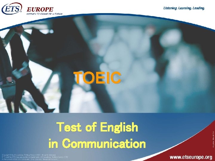 TOEIC Test of English in Communication 