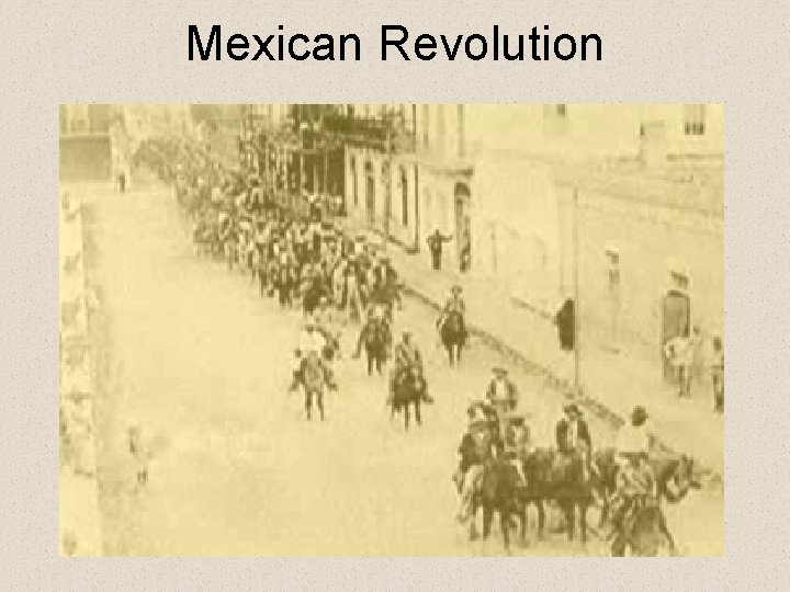 Mexican Revolution 
