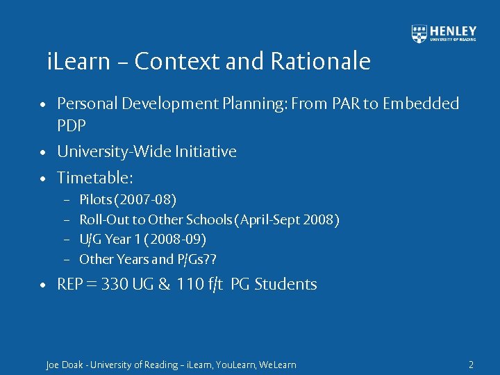 i. Learn – Context and Rationale • Personal Development Planning: From PAR to Embedded