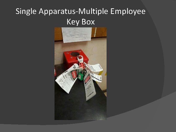 Single Apparatus-Multiple Employee Key Box 