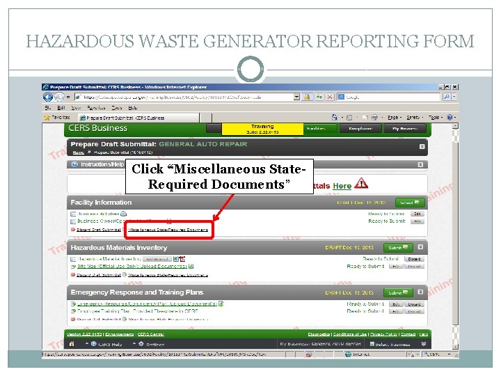 HAZARDOUS WASTE GENERATOR REPORTING FORM Click “Miscellaneous State. Required Documents” 