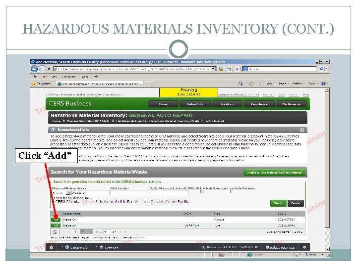 HAZARDOUS MATERIALS INVENTORY (CONT. ) Click “Add” 