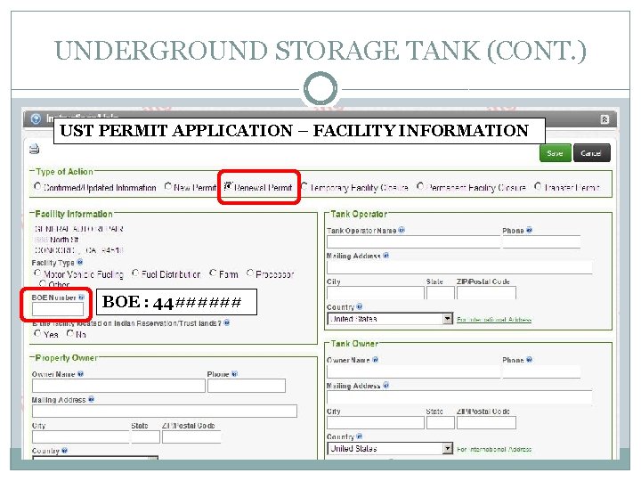 UNDERGROUND STORAGE TANK (CONT. ) UST PERMIT APPLICATION – FACILITY INFORMATION CLICK “START” BOE