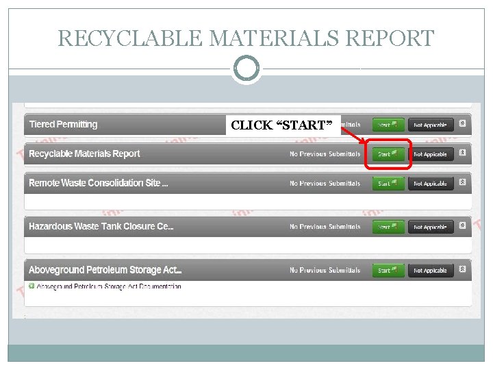 RECYCLABLE MATERIALS REPORT CLICK “START” 