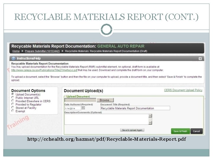 RECYCLABLE MATERIALS REPORT (CONT. ) http: //cchealth. org/hazmat/pdf/Recyclable-Materials-Report. pdf 