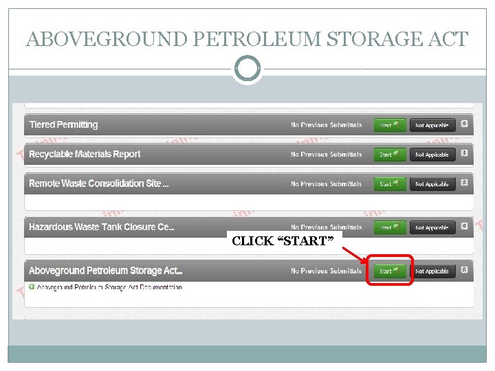 ABOVEGROUND PETROLEUM STORAGE ACT CLICK “START” 