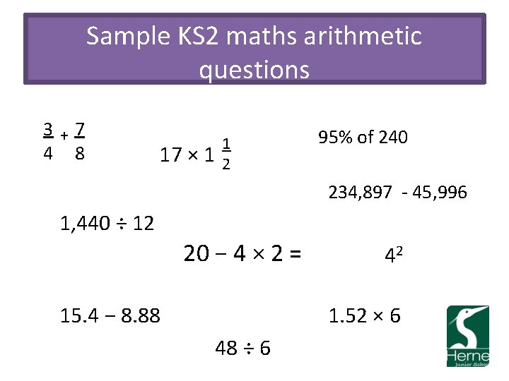 Sample KS 2 maths arithmetic questions 3+7 4 8 17 × 1 1 2