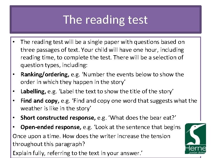 The reading test • The reading test will be a single paper with questions