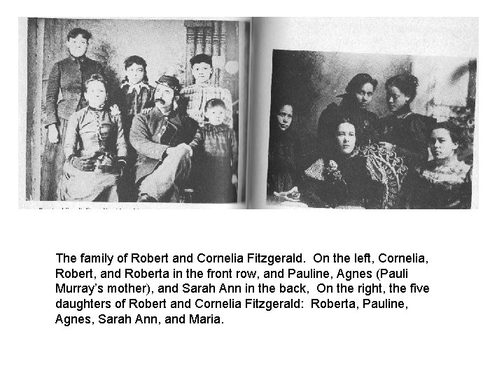 The family of Robert and Cornelia Fitzgerald. On the left, Cornelia, Robert, and Roberta