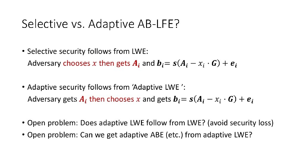 Selective vs. Adaptive AB-LFE? • 
