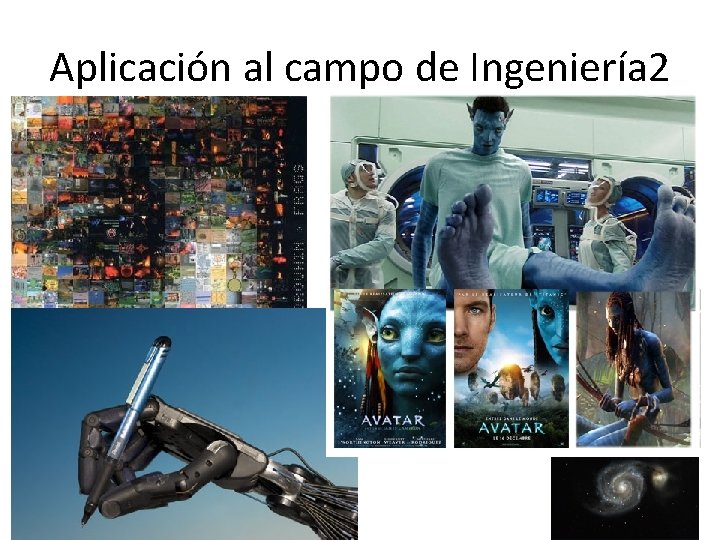 Aplicación al campo de Ingeniería 2 