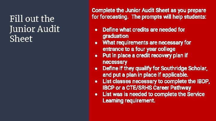 Fill out the Junior Audit Sheet Complete the Junior Audit Sheet as you prepare