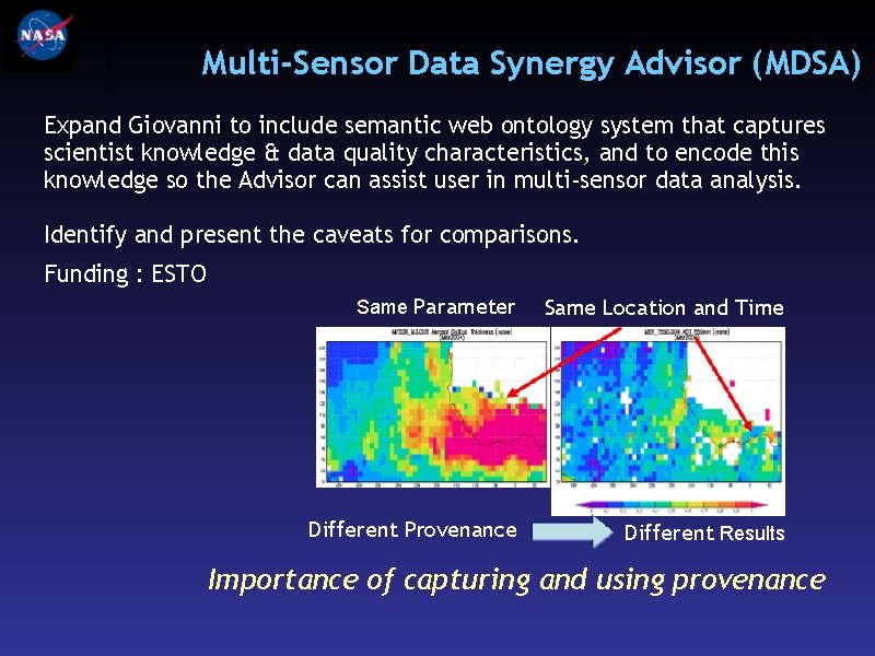 Multi-Sensor Data Synergy Advisor (MDSA) Expand Giovanni to include semantic web ontology system that