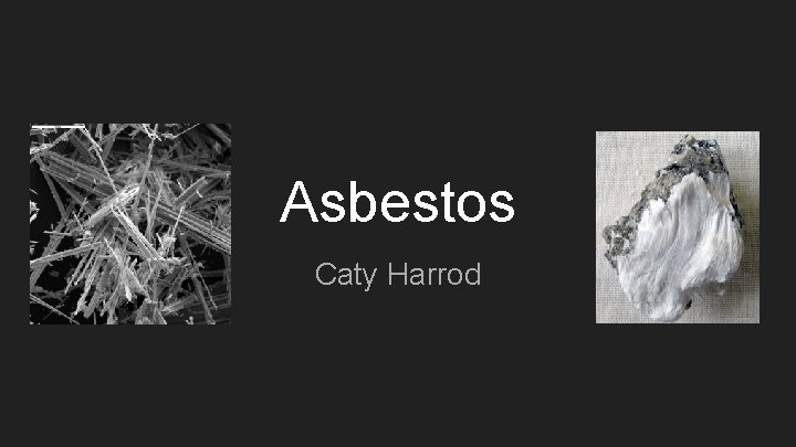 Asbestos Caty Harrod 