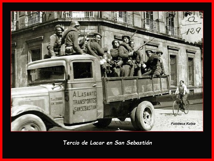 Tercio de Lacar en San Sebastián 