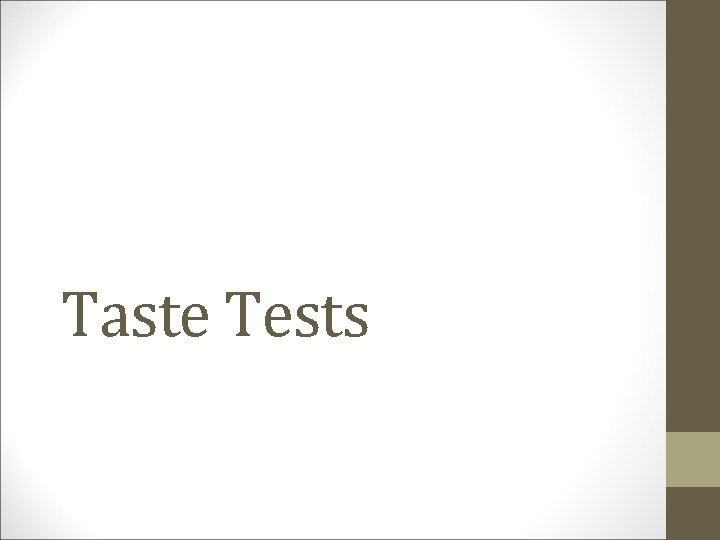 Taste Tests 