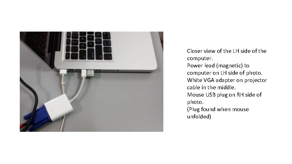 Closer view of the LH side of the computer. Power lead (magnetic) to computer