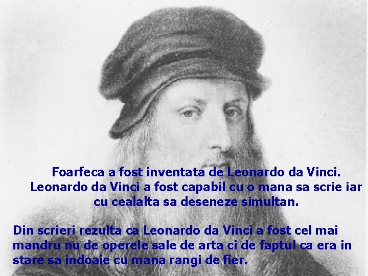 Foarfeca a fost inventata de Leonardo da Vinci a fost capabil cu o mana