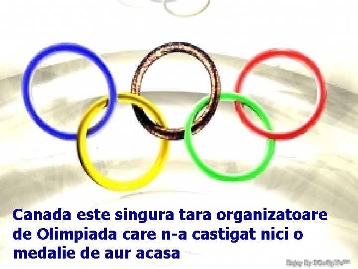 Canada este singura tara organizatoare de Olimpiada care n-a castigat nici o medalie de